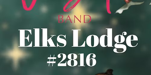 "VSP Band" @ "Elks Lodge #2816"