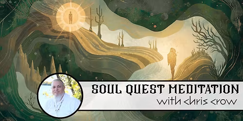 Soul Quest Meditation