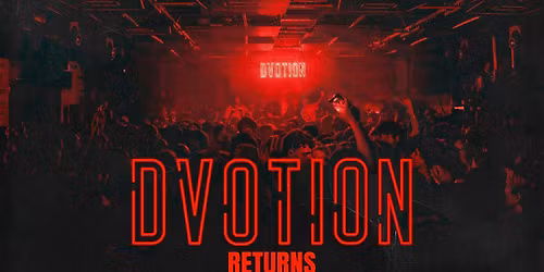 \u2666\ufe0f DVOTION RETURNS \u2666\ufe0f 28.04.26 - THE WAREHOUSE - YOUR HOME OF MUSIC!