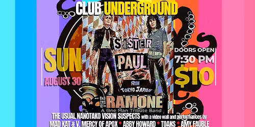 Sister Paul (from Tokyo Japan) with The Ramone, Nanotako Vision 