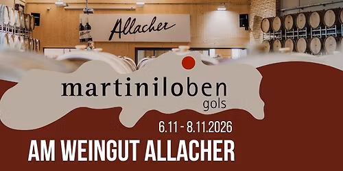Martiniloben am Weingut Allacher Vinum Pannonia 