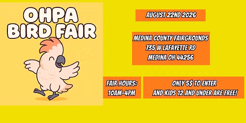 August 22nd OHPA bird fair!
