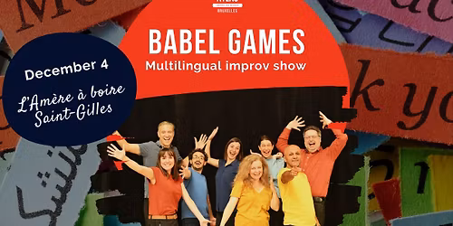 Babel Games - Multilingual improv show at l'Am\u00e8re \u00e0 Boire de Saint-Gilles