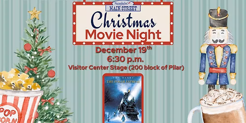 \ud83c\udfac Main Street Christmas Movie Night