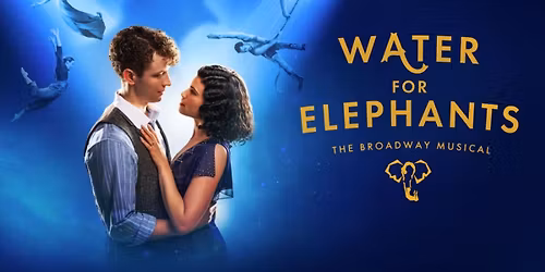 Water For Elephants - San Diego