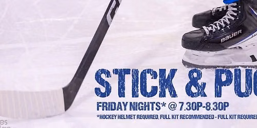 Stick & Puck Sessions!