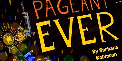 St. John the Evangelist Anglican Church presents: "The Best Christmas Pageant Ever"