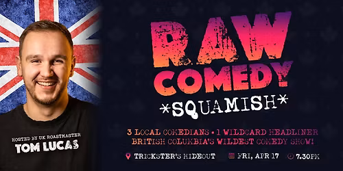 RAW Comedy: Squamish