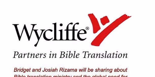 Wycliffe Bible Translation Presentation - Josiah and Bridget Rizama