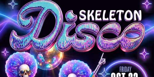 \ud83d\udc80\u2728 SKELETON DISCO! \u2728\ud83d\udc80