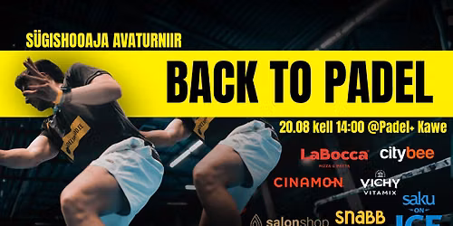 BACK TO PADEL | S\u00fcgishooaja avaturniir