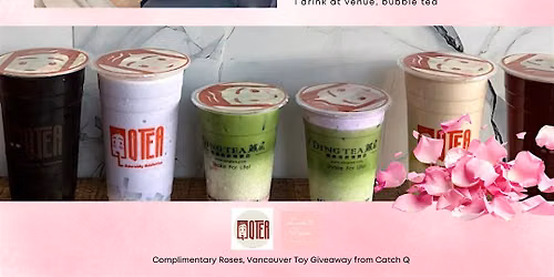 Vancouver Loyal Love Boba Speed Dating + Complimentary roses