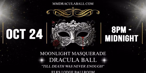 Moonlight Masquerade Dracula Ball