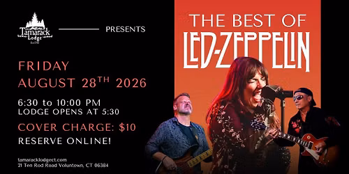 The Best of Led Zeppelin - Final Show in Connecticut!