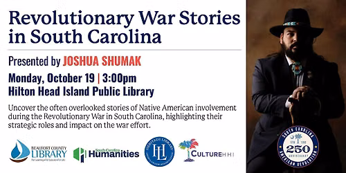 Revolutionary War Stories in South Carolina, Presented by Joshua Shumak