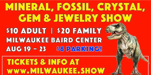 Milwaukee Mineral, Fossil, Gem & Jewelry Show