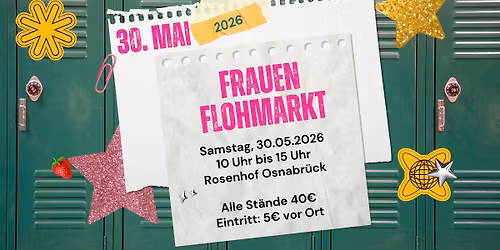Frauenflohmarkt, 30.05.2026 - Rosenhof Osnabr\u00fcck