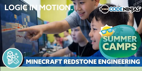 Summer Camp: Minecraft Redstone Engineering