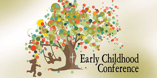 Early Childhood Conference