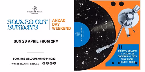 Walkers Arms - Souled Out Sundays Party - Sunday April 26