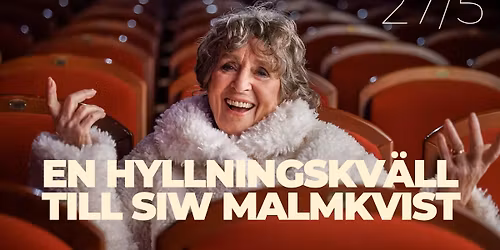 En hyllningskv\u00e4ll till Siw Malmkvist