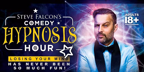 Steve Falcons Comedy Hypnosis Hour at Charles Bach Wonders Theatre