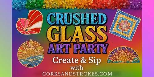  "Crushed Glass Art Party" In-Studio Party!