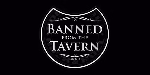 BANNED FROM THE TAVERN \/ THANKSGIVING EVE