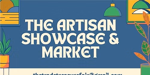 THE ARTISAN SHOWCASE & MARKET