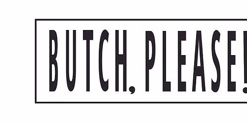 BUTCH BRIGHTON PRIDE