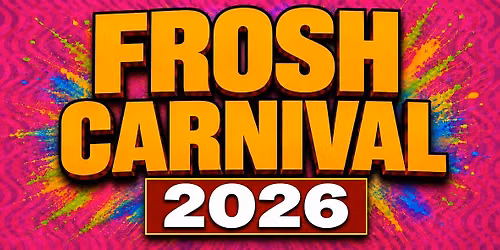 17+ | FROSH CARNIVAL 2026 @ ORIA NIGHTCLUB | THURS SEPT 10