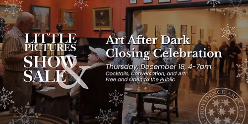 Art After Dark Closing Celebration