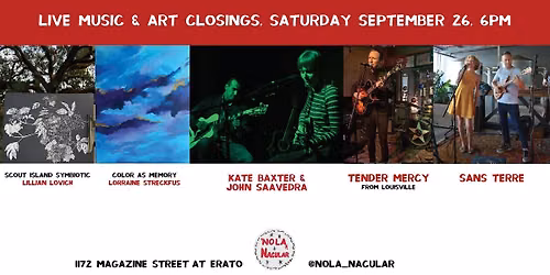 Kate Baxter & John Saavedra, Tender Mercy, and Sans Terre - live music