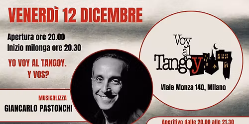 Milonga Voy al Tangoy Venerd\u00ec 12 Dicembre