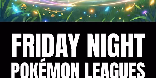 Pokemon League Night @ Thirdspace