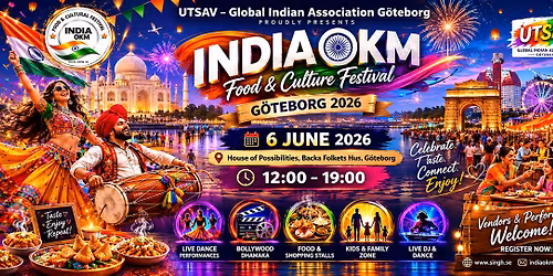 INDIA 0KM \u2013 FOOD & CULTURE FESTIVAL G\u00d6TEBORG