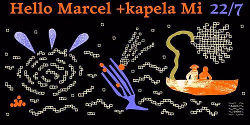 Hello Marcel + kapela Mi na Badenu