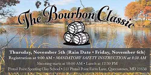 2026 Bourbon Classic Charity Clay Shooting Tournament