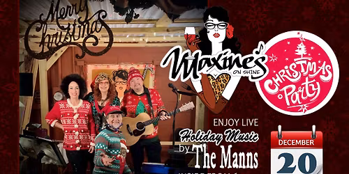 The Manns Christmas Dinner Party at Maxine's On Shine