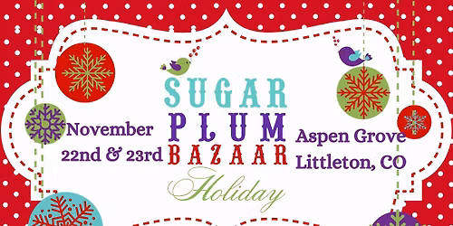 Sugar Plum Holiday Bazaar