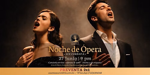NOCHE DE \u00d3PERA SIN CORBATA