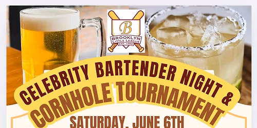 Celebrity Bartender and Cornhole Tournament