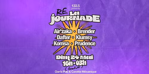 [133.5] \u2600\ufe0f LA REJOURNADE \u2600\ufe0f | 11H DE SON NON STOP \ud83d\udd0a | OAN'S PUB & CAROTTE MECANIQUE