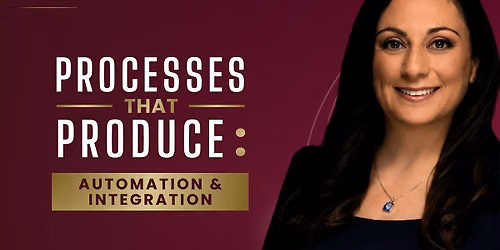 Processes that Produce