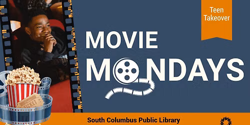 Teen Takeover: Movie Mondays