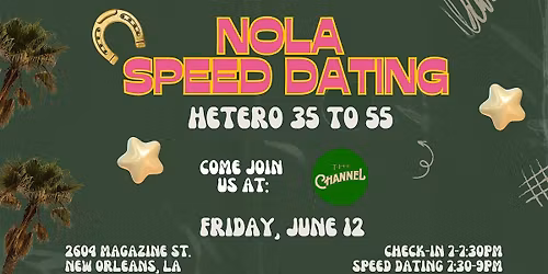 6\/12 - NOLA Speed Dating @ The Channel