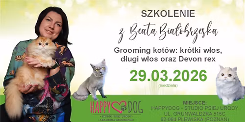 Szkolenie z groomingu kot\u00f3w \ud83d\udc08 z Beat\u0105 Bia\u0142obrzesk\u0105