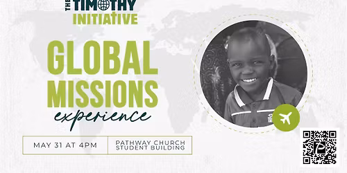 Global Missions Experience with The Timothy Initiative