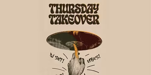 Thursday Takeover at Aufside