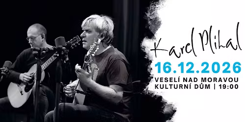 Karel Pl\u00edhal | koncert